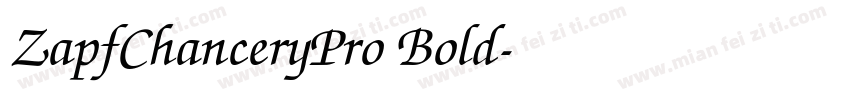 ZapfChanceryPro Bold字体转换